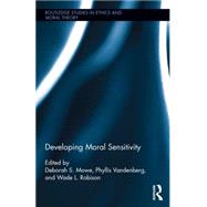 Developing Moral Sensitivity by Mower; Deborah, 9781138888272