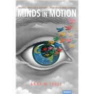 Minds in Motion Imagining Empiricism in Eighteenth-Century British Travel Literature by Thell, Anne M., 9781611488272