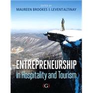 Entrepreneurship in Hospitality and Tourism by Brookes, Maureen; Altinay, Levent, 9781910158272