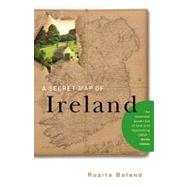 A Secret Map of Ireland by Boland, Rosita, 9781934848272