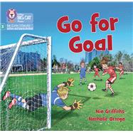 Go for Goal Phase 3 Set 1 Blending practice by Griffiths, Nia; Ortega, Nathalie, 9780008668273