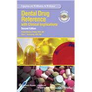 Lippincott Williams  &  Wilkins' Dental Drug Reference by Pickett, Frieda Atherton, 9780781798273