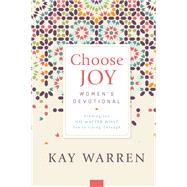 Choose Joy Women's Devotional by Warren, Kay, 9780800738273