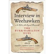 Interview in Weehawken by Syrett, Harold C.; Cooke, Jean G.; Wallace, Willard M., 9780819578273