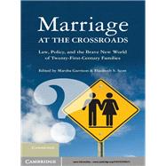 Marriage at the Crossroads by Garrison, Marsha; Scott, Elizabeth S., 9781107018273