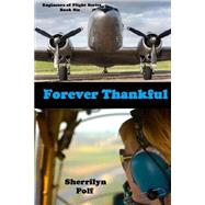 Forever Thankful by Polf, Sherrilyn, 9781500978273