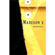 Madison X by Blinn, Christopher, 9781439208274