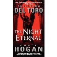 NIGHT ETERNAL               MM by DEL TORO GUILLERMO, 9780061558276