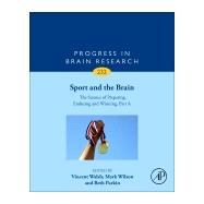 Sport and the Brain: The Science of Preparing, Enduring and Winning by Walsh, Vincent, 9780128118276