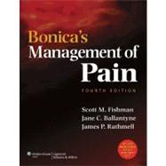 Bonica's Management of Pain by Fishman, Scott M.; Ballantyne, Jane C.; Rathmell, James P., 9780781768276