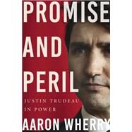 Promise and Peril by Wherry, Aaron, 9781443458276