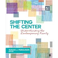 Shifting the Center by Ferguson, Susan J., 9781506368276