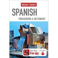 Insight Guides Spanish Phrasebook & Dictionary by Insight Guides, 9781780058276