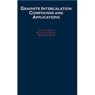Graphite Intercalation Compounds and Applications by Enoki, Toshiaki; Suzuki, Masatsugu; Endo, Morinobu, 9780195128277