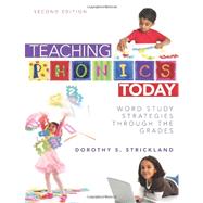 Teaching Phonics Today by Strickland, Dorothy S., 9780872078277