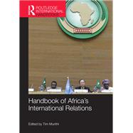Handbook of Africa's International Relations by Murithi,Tim;Murithi,Tim, 9781857438277