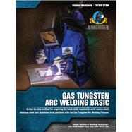 Gas Tungsten Arc Welding ( EW-369 GTAW) by Hobart Institute of Welding Technology, 8780000158278