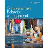 Comprehensive Behavior Management : Individualized, Classroom, and Schoolwide Approaches by Ronald C. Martella, 9781412988278