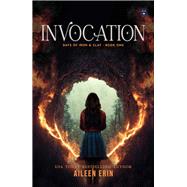 Invocation by Erin, Aileen, 9781943858279