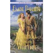 Miranda and the Warrior by Barbieri, Elaine, 9780062028280