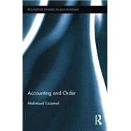 Accounting and Order by Ezzamel; Mahmoud, 9781138018280