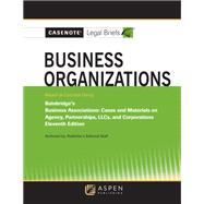 Casenote Legal Briefs for Business Organizations Klein, Ramseyer, and Bainbridge by Briefs, Casenote Legal, 9781543858280