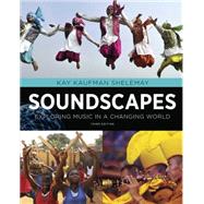 Soundscapes (with Total Access) by Shelemay, Kay Kaufman, 9780393918281