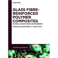 Glass Fibre-reinforced Polymer Composites by Babu, Jalumedi; Davim, J. Paulo, 9783110608281