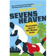 Sevens Heaven by Ben Ryan, 9781474608282