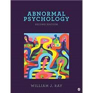 Abnormal Psychology by Ray, William J., 9781506378282