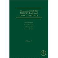 Advances in Atomic, Molecular, and Optical Physics by Arimondo, Ennio; Lin, Chun C.; Yelin, Susanne F., 9780128048283