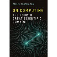 On Computing by Rosenbloom, Paul S., 9780262528283