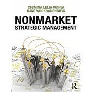 Nonmarket Strategic Management by Voinea; Cosmina Lelia, 9781138918283