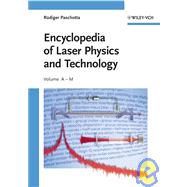 Encyclopedia of Laser Physics and Technology by Paschotta, Rüdiger, 9783527408283