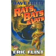 Rats, Bats and Vats by Flint, Eric; Freer, Dave, 9780671318284