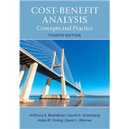 Cost-benefit Analysis by Boardman, Anthony E.; Greenberg, David H.; Vining, Aidan R.; Weimer, David L., 9781108448284