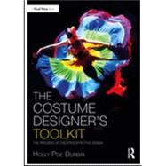The Costume Designer's Toolkit by Holly Poe Durbin, 9780367858285
