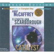 Catalyst: A Tale of the Barque Cats, Library Edition by McCaffrey, Anne, 9781441838285