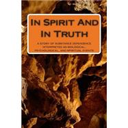 In Spirit and in Truth by Hope, David Martin, 9781507578285