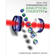 Fundamentals Of Analytical Chemistry by Skoog/Holler/Crouch, 9780495558286