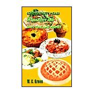 Cook Quality Meals in Quantity and Save Time and Money by Green, William C., 9780759678286