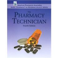 The Pharmacy Technician, Fourth Edition by Perspective Press, 9780895828286