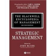 The Blackwell Encyclopedia of Management, Strategic Management by McGee, John, 9781405118286
