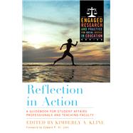 Reflection in Action by Kline, Kimberly A.; St. John, Edward P., 9781579228286