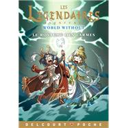 Les Lgendaires Aventures - World Without - Le Royaume des larmes by Nicolas Jarry; Patrick Sobral, 9782413008286