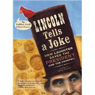 Lincoln Tells a Joke by Krull, Kathleen; Brewer, Paul; Innerst, Stacy, 9780544668287