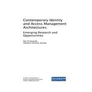 Contemporary Identity and Access Management Architectures by Ng, Alex Chi Keung, 9781522548287