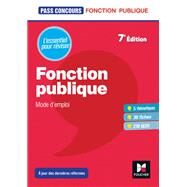 Pass'Concours - Fonction publique Mode d'emploi - 7e dition - Rvision et entrainement by Dominique Berville, 9782216158287