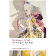 The Marquise de Gange by de Sade, The Marquis; McMorran, Will, 9780198848288