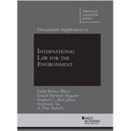 Documents Supplement to International Law for the Environment by Weiss, Edith Brown; Magraw, Daniel Barstow; McCaffrey, Stephen C.; Tai, Stephanie; Tarlock, A. Dan, 9780314288288